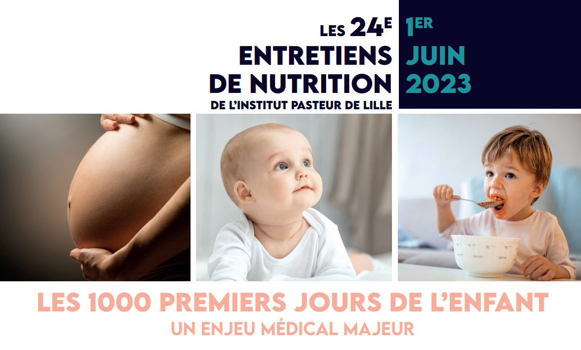 Les 24èmes Entretiens de Nutrition de l’Institut Pasteur de Lille